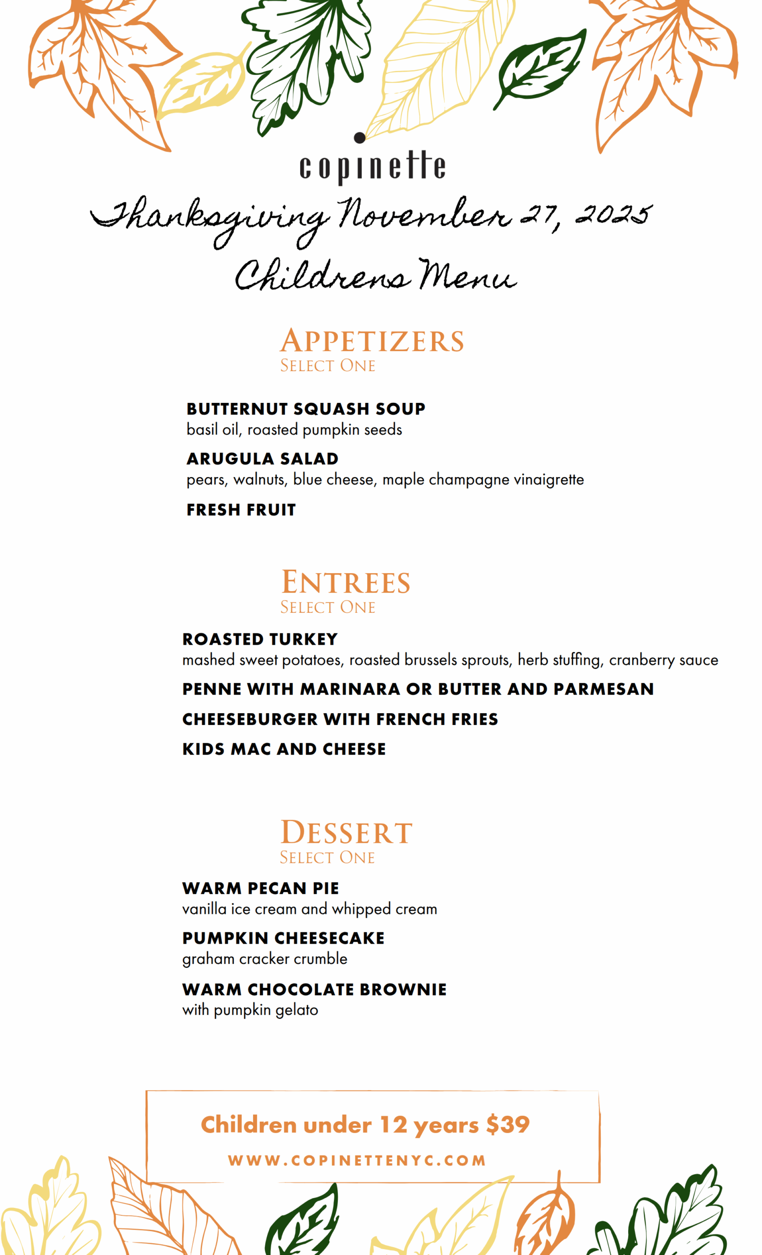 Thanksgiving kids Menu featuring $39 three course dinner menu, Further details are provided below