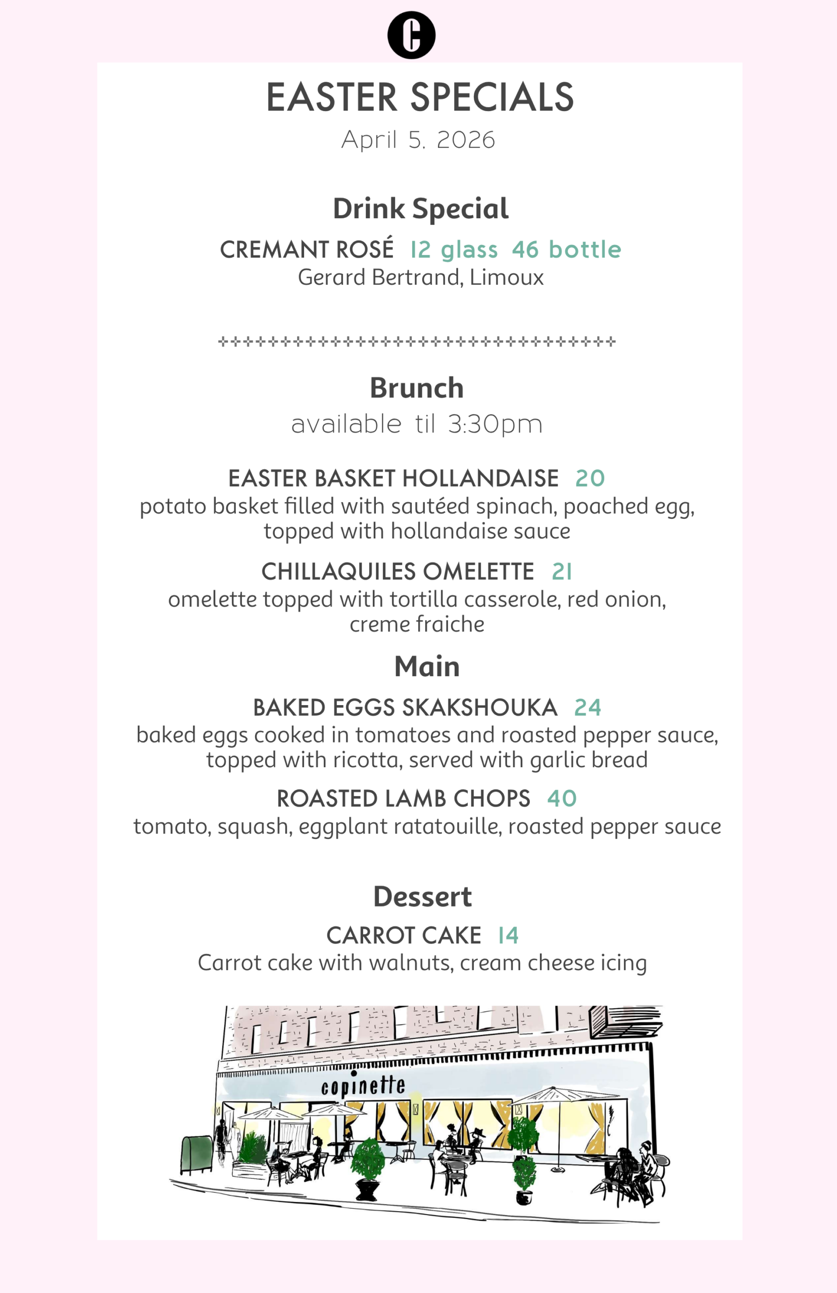 Copinette Easter specials Menu. Further details are provided below